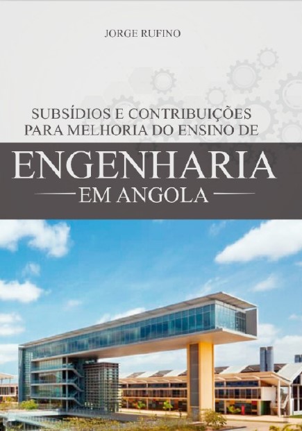 Capa do livro Subsídio e Contribuições Para Melhoria do Ensino de Engenharia em Angola